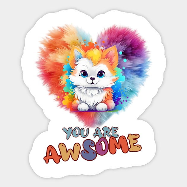 Fluffy: "You are awsome" collorful, cute, furry animals Sticker by HSH-Designing